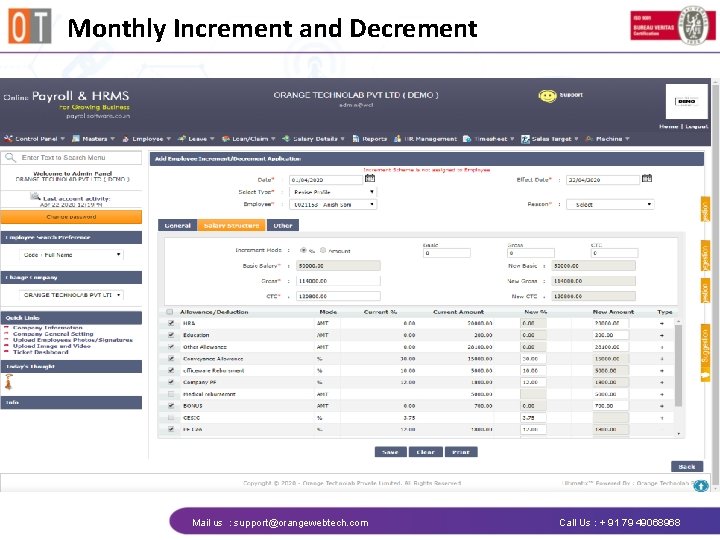 Monthly Increment and Decrement Mail us : support@orangewebtech. com Call Us : + 91