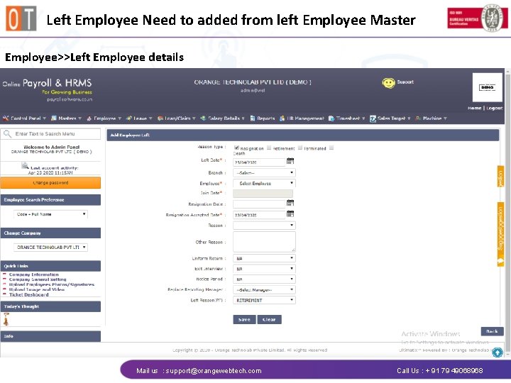 Left Employee Need to added from left Employee Master Employee>>Left Employee details Mail us