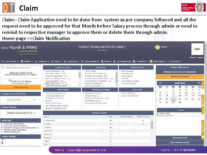 Claim: - Claim Application need to be done from system as per company followed