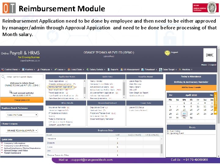 Reimbursement Module Reimbursement Application need to be done by employee and then need to