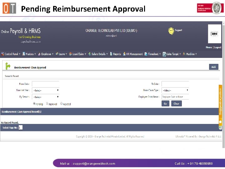 Pending Reimbursement Approval Mail us : support@orangewebtech. com Call Us : + 91 79