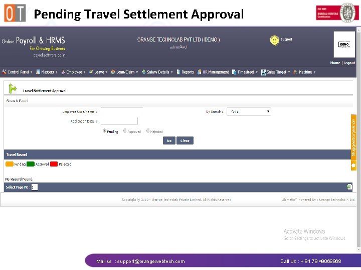 Pending Travel Settlement Approval Mail us : support@orangewebtech. com Call Us : + 91