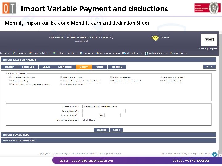 Import Variable Payment and deductions Monthly Import can be done Monthly earn and deduction