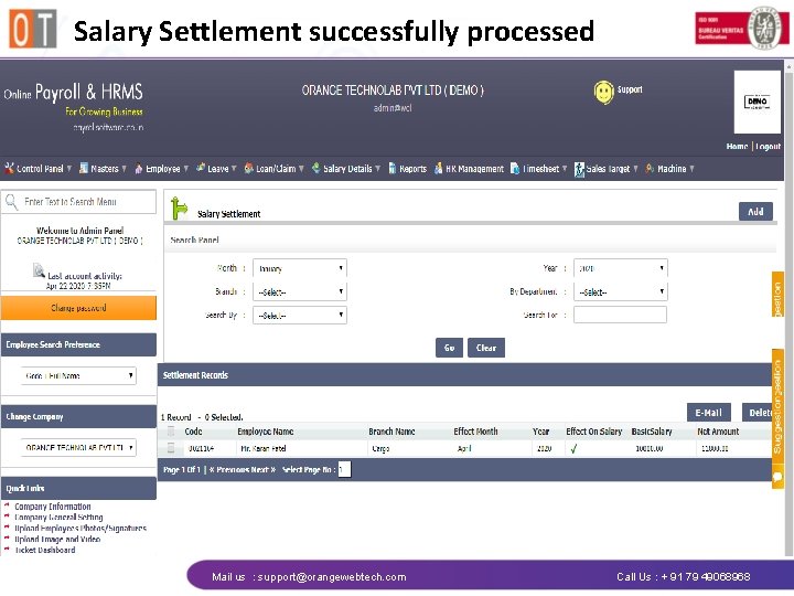 Salary Settlement successfully processed Mail us : support@orangewebtech. com Call Us : + 91