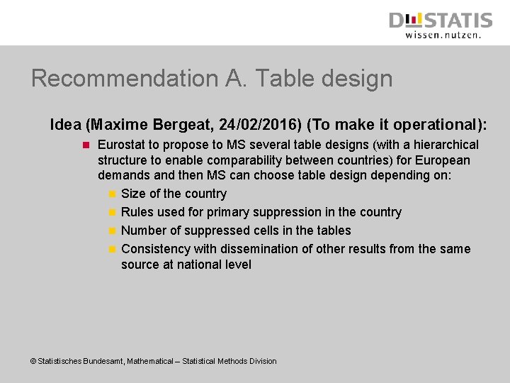 Recommendation A. Table design Idea (Maxime Bergeat, 24/02/2016) (To make it operational): n Eurostat