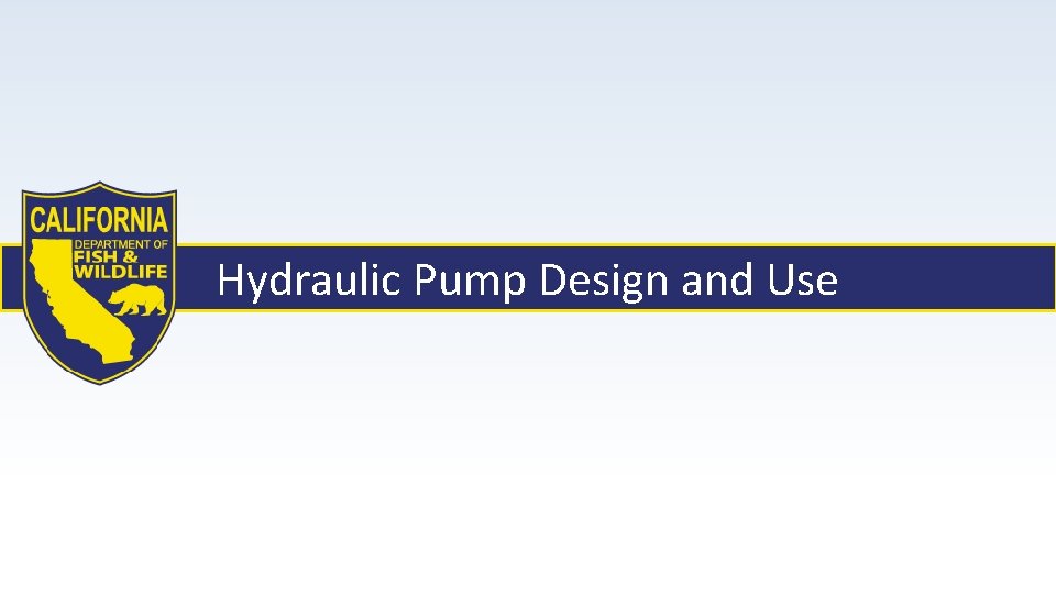 Hydraulic Pump Design and Use 