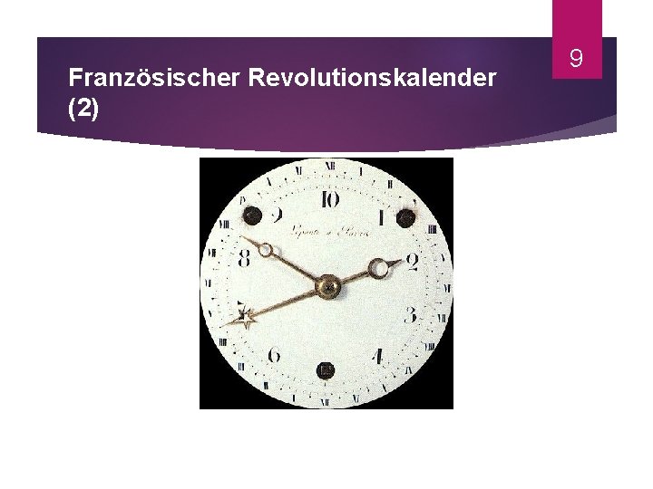 Französischer Revolutionskalender (2) 9 