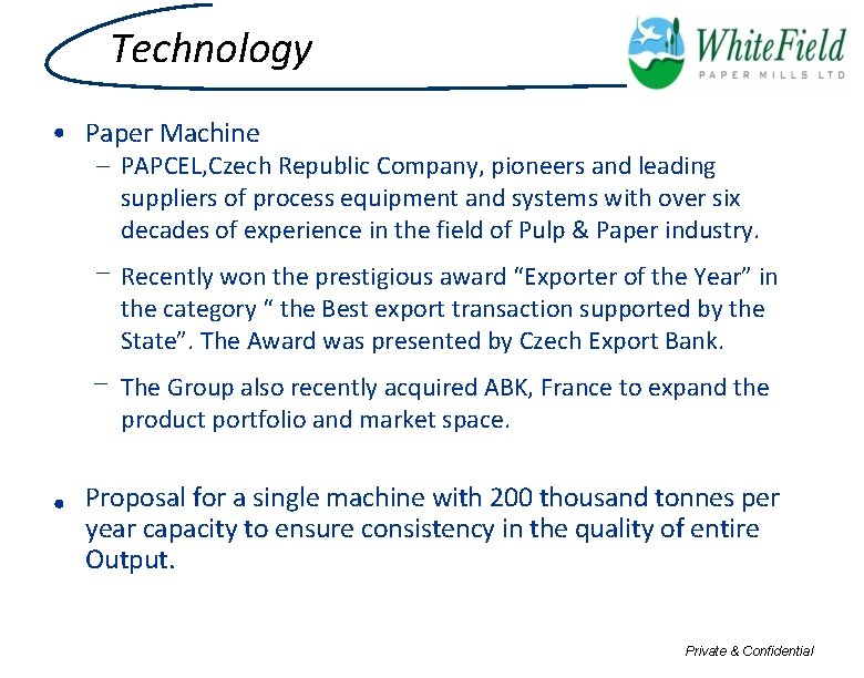 Technology • Paper Machine – PAPCEL, Czech Republic Company, pioneers and leading suppliers of