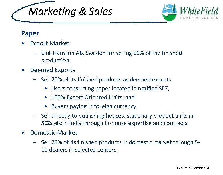 Marketing & Sales Paper • Export Market – Elof-Hansson AB, Sweden for selling 60%