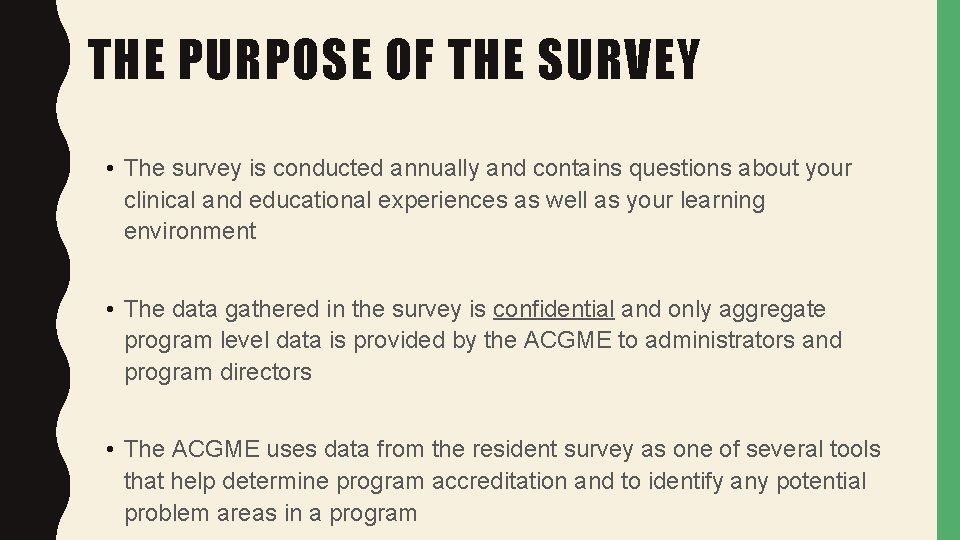 TOOLKIT TO BETTER UNDERSTAND THE ACGME RESIDENT SURVEY