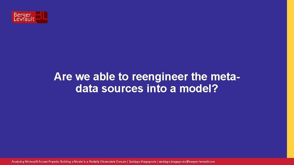 Are we able to reengineer the metadata sources into a model? Analysing Microsoft Access