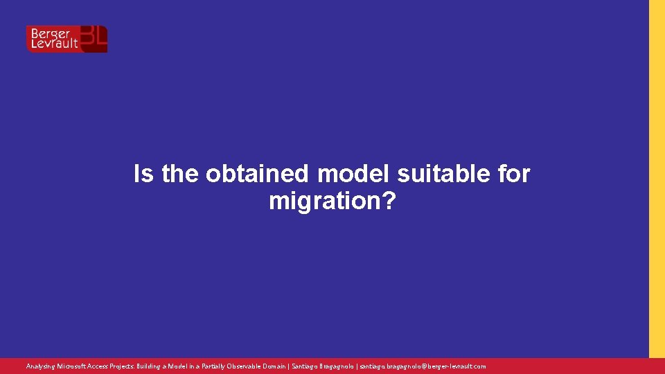Is the obtained model suitable for migration? Analysing Microsoft Access Projects: Building a Model