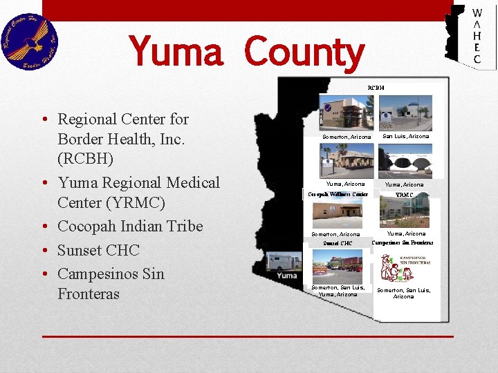 Yuma County RCBH • Regional Center for Border Health, Inc. (RCBH) • Yuma Regional