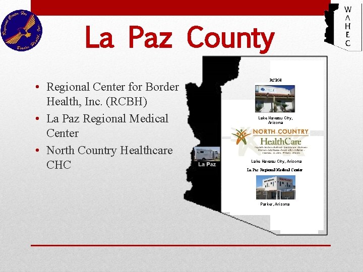 La Paz County • Regional Center for Border Health, Inc. (RCBH) • La Paz