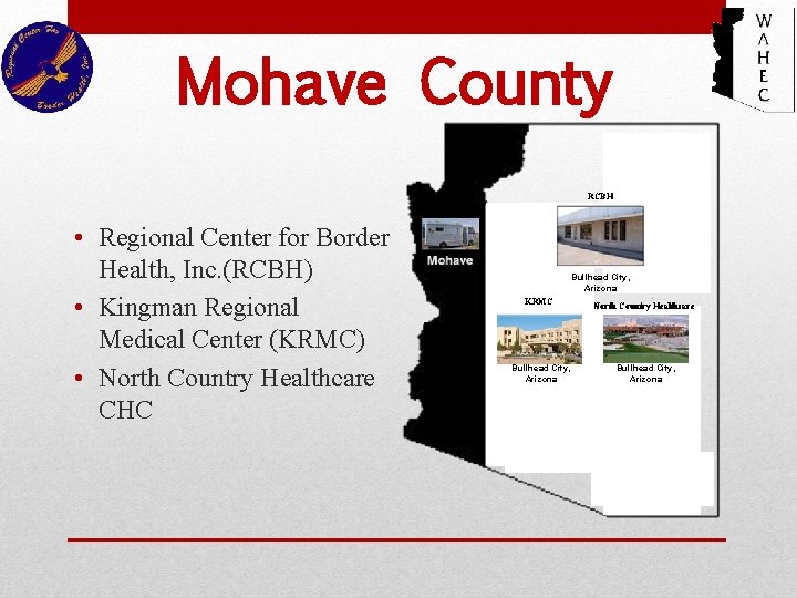 Mohave County RCBH • Regional Center for Border Health, Inc. (RCBH) • Kingman Regional