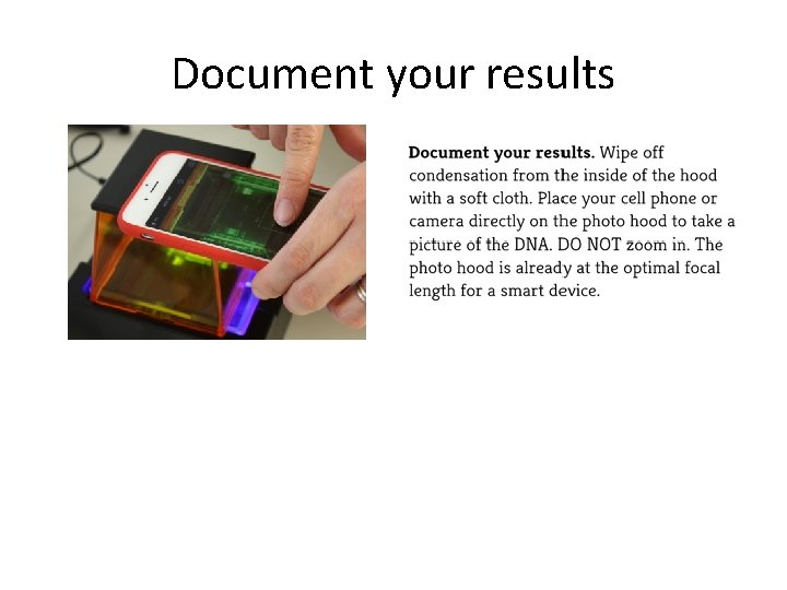 Document your results 