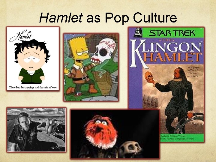 Hamlet as Pop Culture 