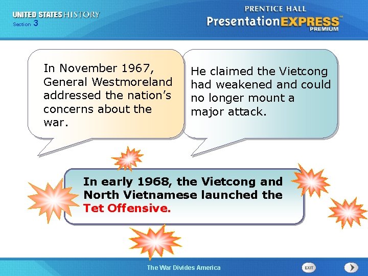 Chapter Section 3 25 Section 1 In November 1967, General Westmoreland addressed the nation’s