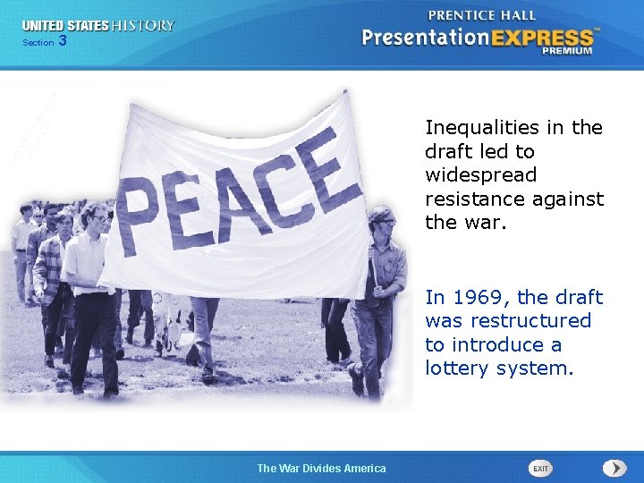 Chapter Section 3 25 Section 1 Inequalities in the draft led to widespread resistance