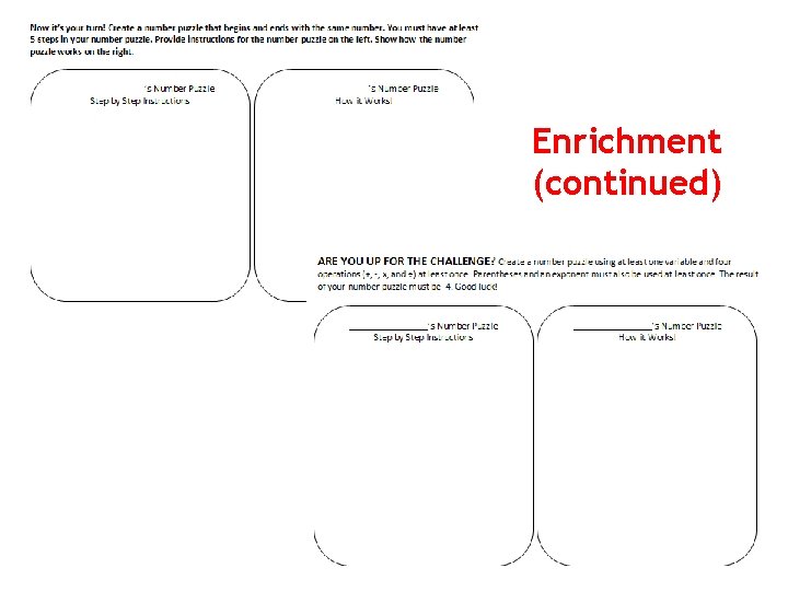 Enrichment (continued) 