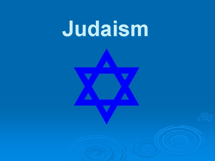 Judaism 