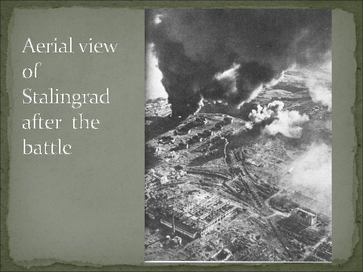 Aerial view of Stalingrad after the battle 