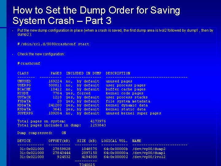 How to Set the Dump Order for Saving System Crash – Part 3 •