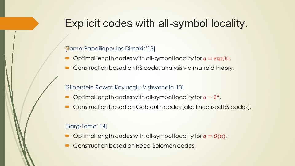 Explicit codes with all-symbol locality. 