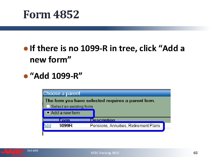 Form 4852 ● If there is no 1099 -R in tree, click “Add a
