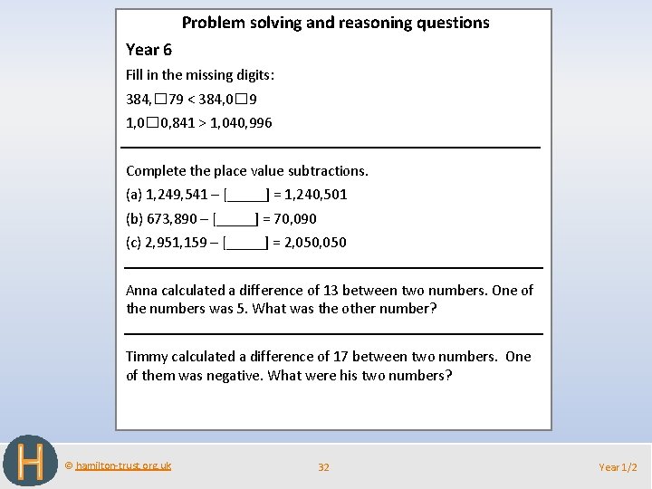 Problem solving and reasoning questions Year 6 Fill in the missing digits: 384, ☐