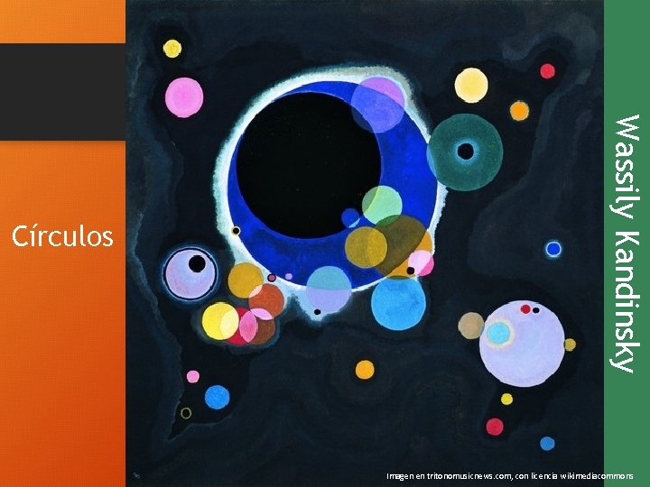 Wassily Kandinsky Círculos Imagen en tritonomusicnews. com, con licencia wikimediacommons 