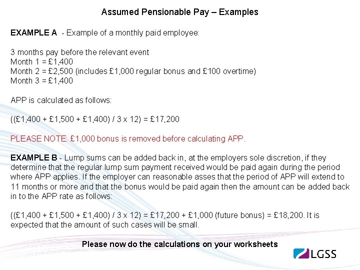 Assumed Pensionable Pay – Examples EXAMPLE A - Example of a monthly paid employee: