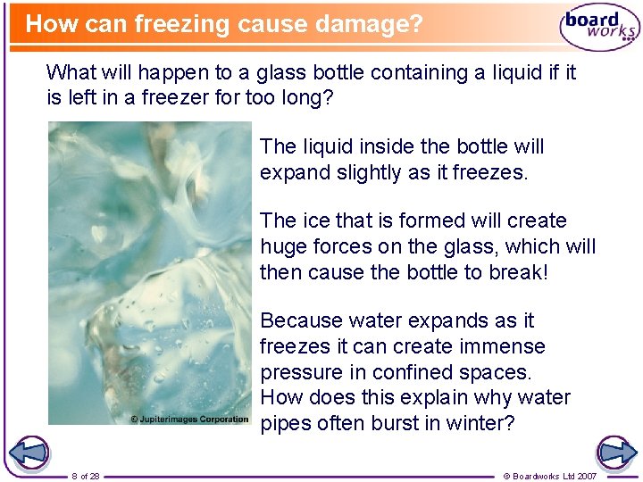 How can freezing cause damage? What will happen to a glass bottle containing a