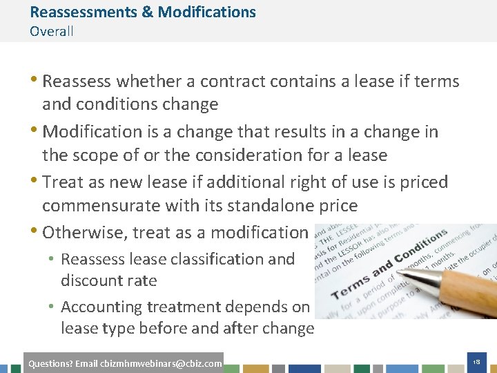 Reassessments & Modifications Overall • Reassess whether a contract contains a lease if terms