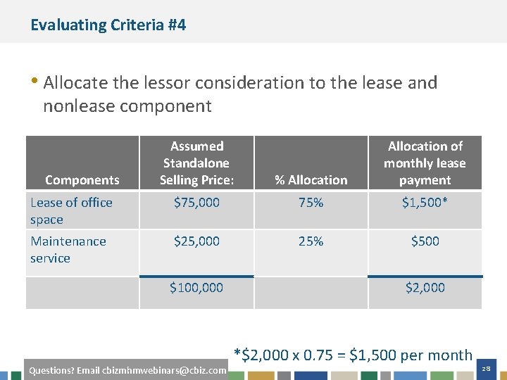 Evaluating Criteria #4 • Allocate the lessor consideration to the lease and nonlease component