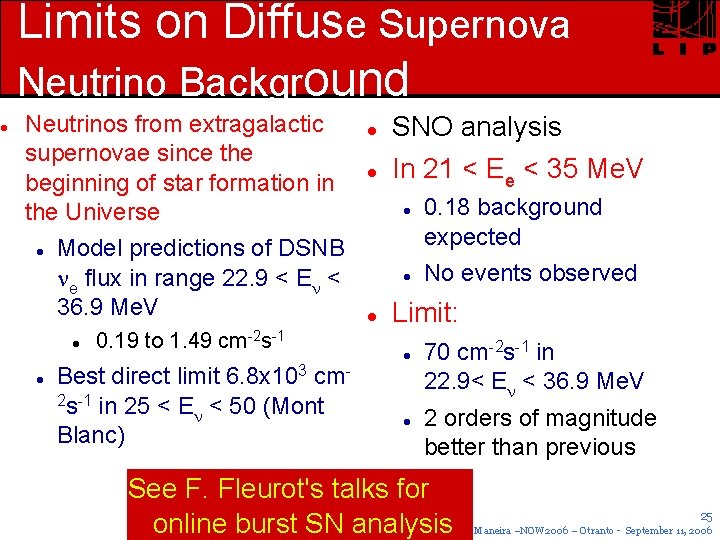  Limits on Diffuse Supernova Neutrino Background Neutrinos from extragalactic supernovae since the beginning