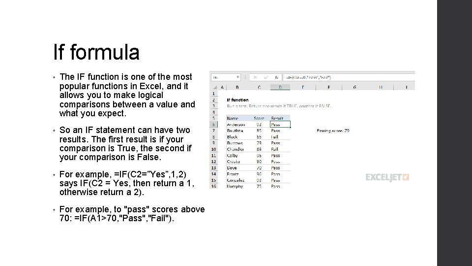 If formula • The IF function is one of the most popular functions in If formula • The IF function is one of the most popular functions in