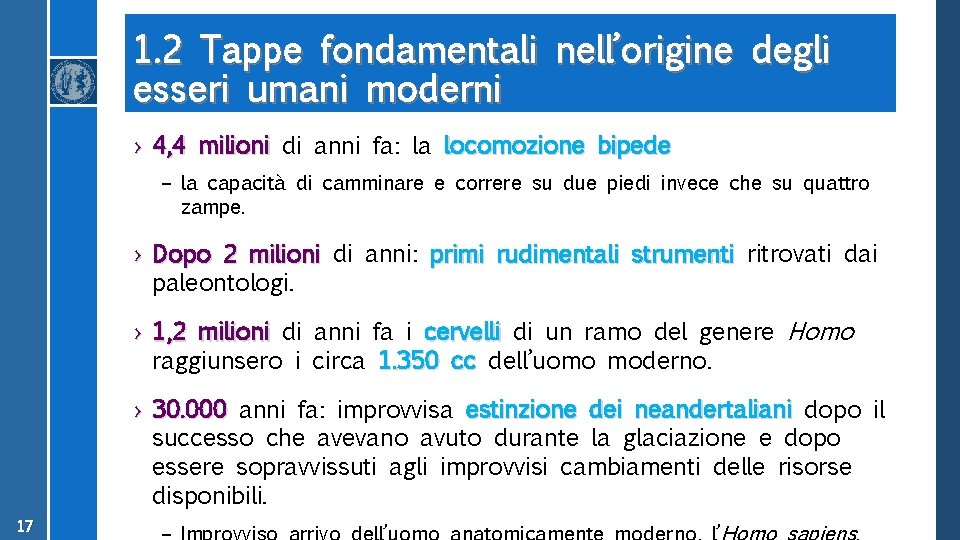 1. 2 Tappe fondamentali nell’origine degli esseri umani moderni › 4, 4 milioni di