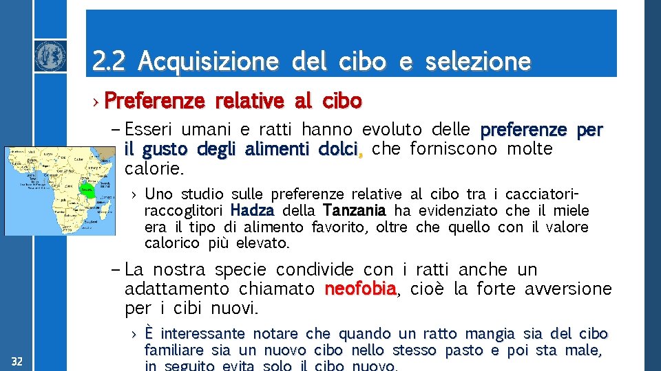 2. 2 Acquisizione del cibo e selezione › Preferenze relative al cibo – Esseri