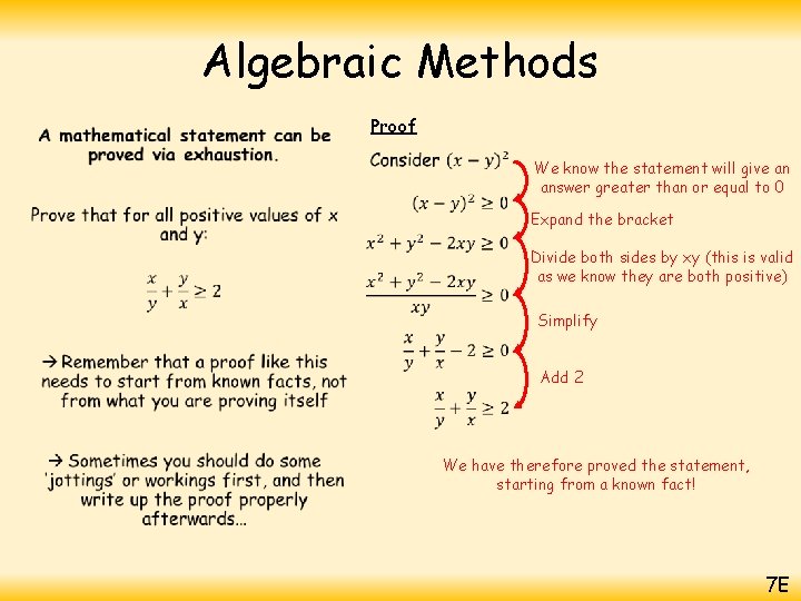 Algebraic Methods • Proof We know the statement will give an answer greater than