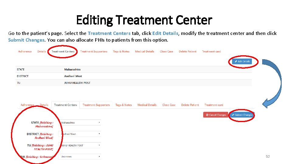 Editing Treatment Center Go to the patient’s page. Select the Treatment Centers tab, click