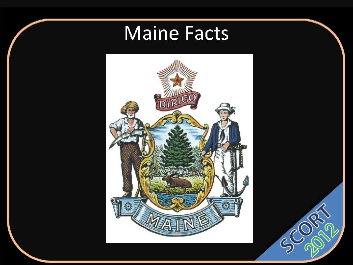 Maine Facts 