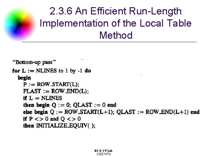 2. 3. 6 An Efficient Run-Length Implementation of the Local Table Method DC &