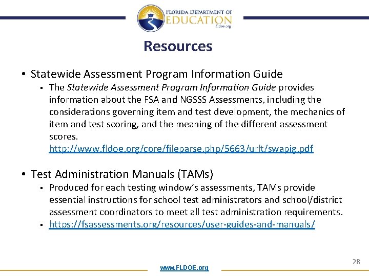 Resources • Statewide Assessment Program Information Guide § The Statewide Assessment Program Information Guide