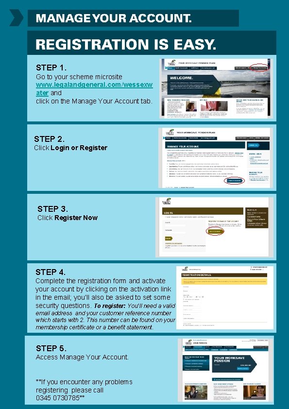 STEP 1. Go to your scheme microsite www. legalandgeneral. com/wessexw ater and click on