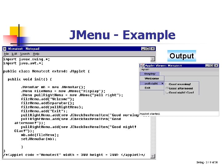 JMenu - Example Output Swing - 2 / 9 of 38 