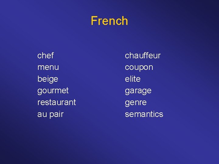 French chef menu beige gourmet restaurant au pair chauffeur coupon elite garage genre semantics