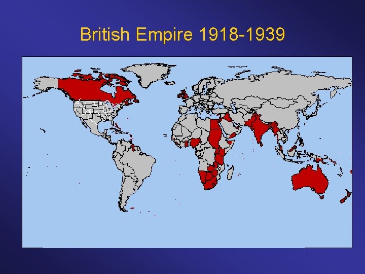 British Empire 1918 -1939 