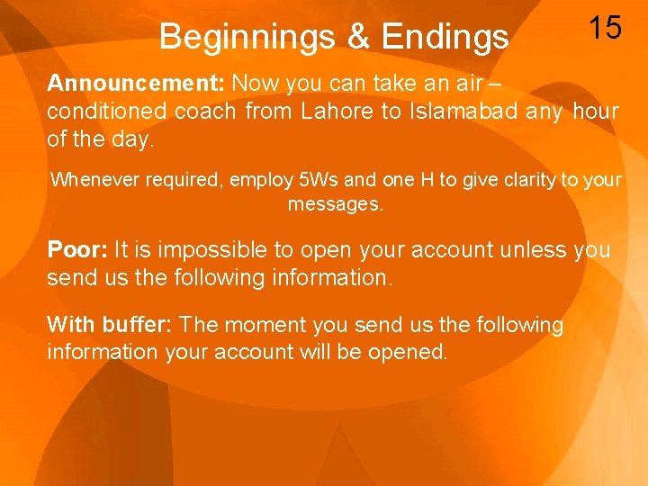 Beginnings & Endings 15 Announcement: Now you can take an air – conditioned coach