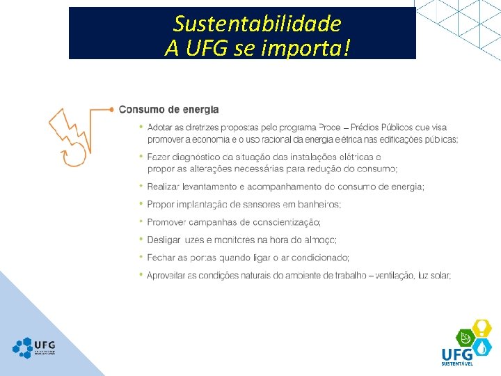 Sustentabilidade A UFG se importa! 